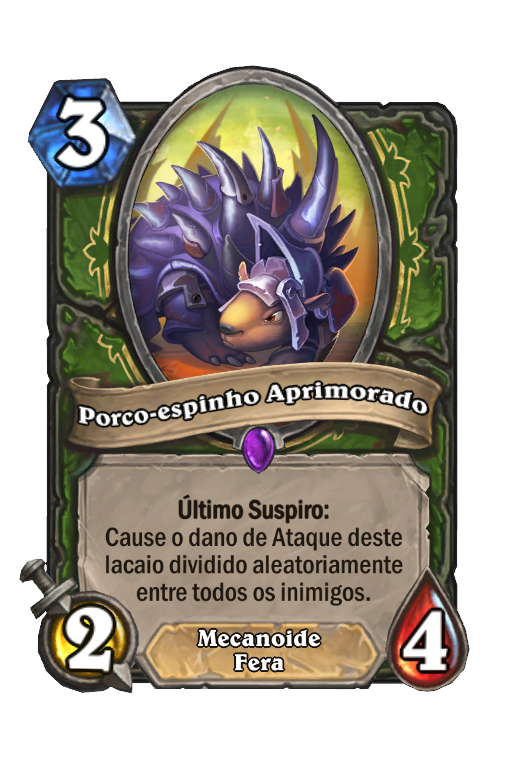 Porco-espinho Aprimorado