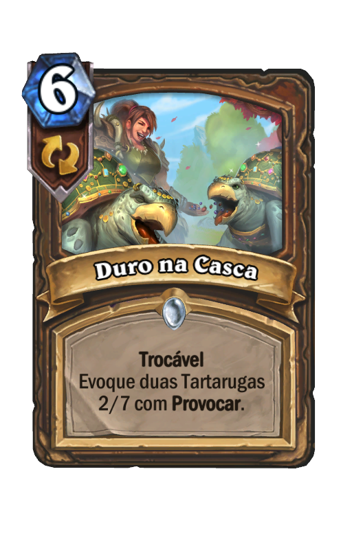 Duro na Casca