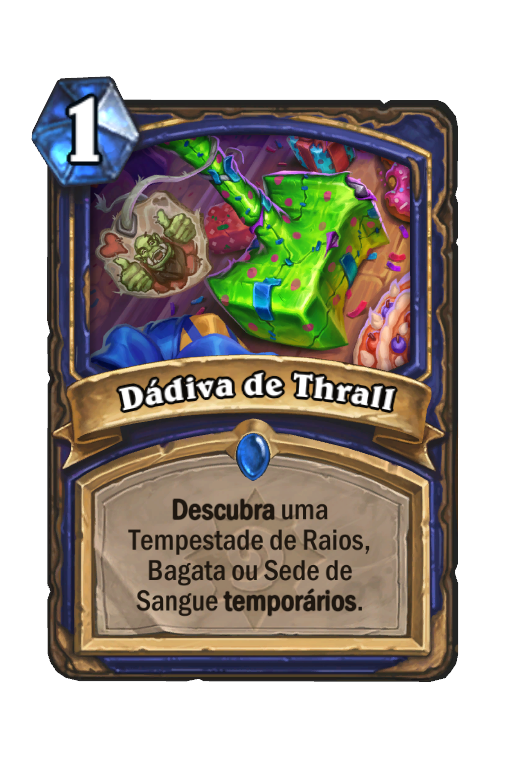 Dádiva de Thrall