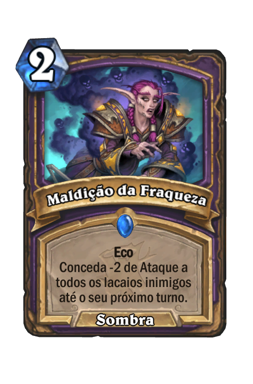 Maldição da Fraqueza