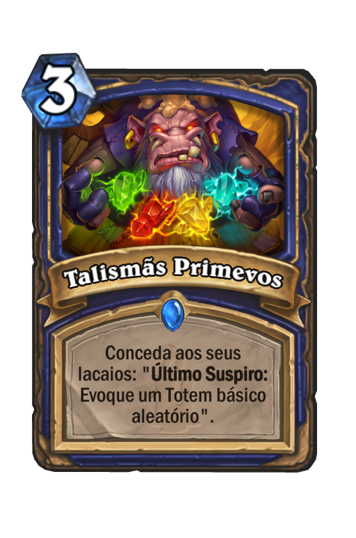 Talismãs Primevos