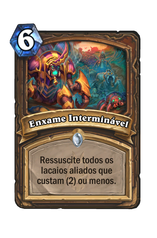 Enxame Interminável