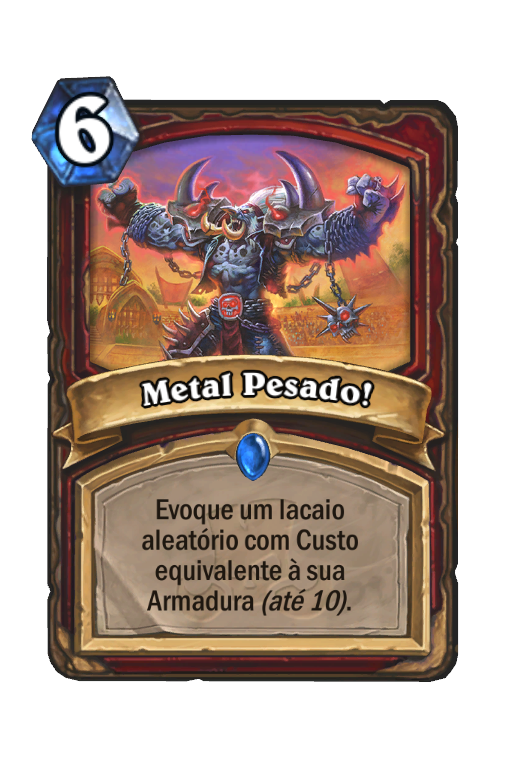 Metal Pesado!
