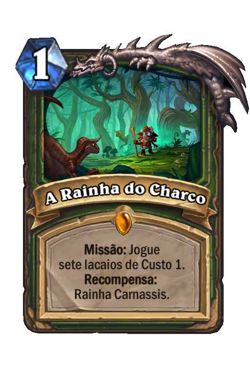 A Rainha do Charco