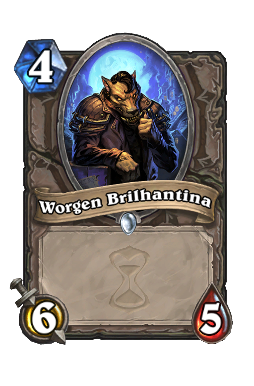 Worgen Brilhantina